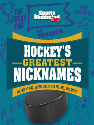 cover image of Hockey's Greatest Nicknames